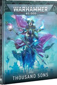 WARHAMMER 40K THOUSAND SONS  CODEX