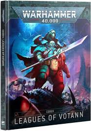WARHAMMER 40K LEAGUES OF VOTANN CODEX