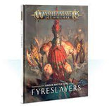 WARHAMMER AGE OF SIGMAR: ORDER BATTLETOME FYRESLAYERS