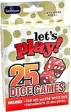 LET'S PLAY 25 DICE GAMES