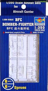 1:350 BFC BOMBER-FIGHTER (6 SETS)